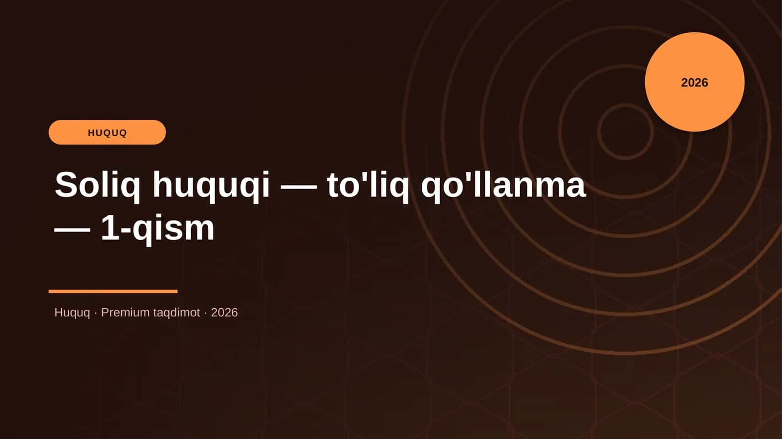 Soliq huquqi — to'liq qo'llanma — 1-qism