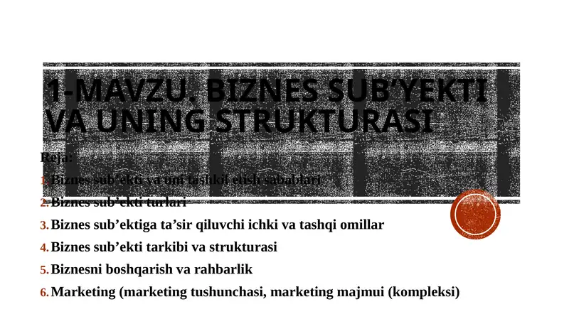 BIZNES SUB’YEKTI VA UNING STRUKTURASI