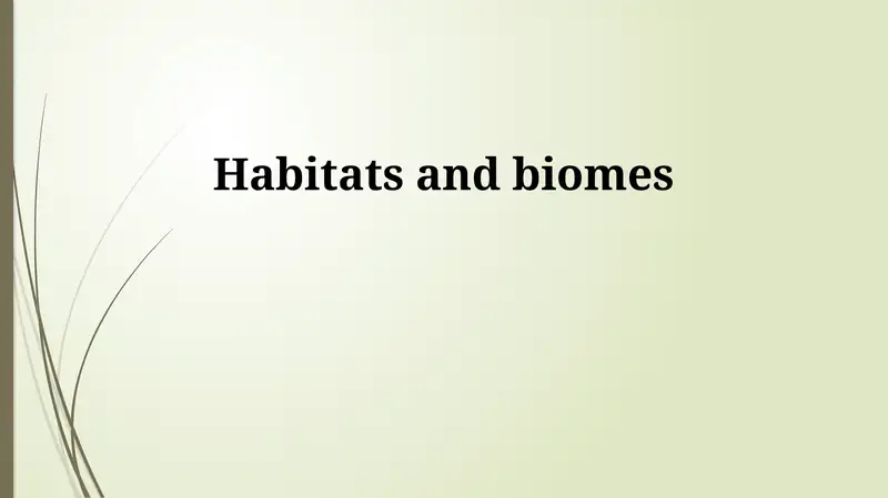 Understanding Habitats and Biomes