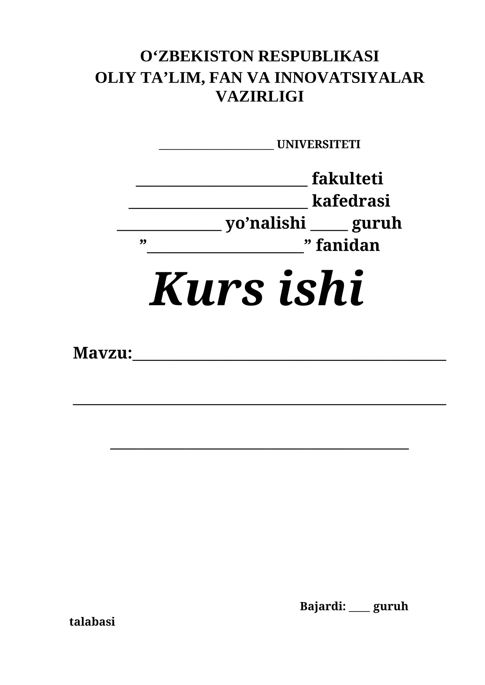 KURS ISHI TUZILISHI VA RASMIYLASHTIRISH