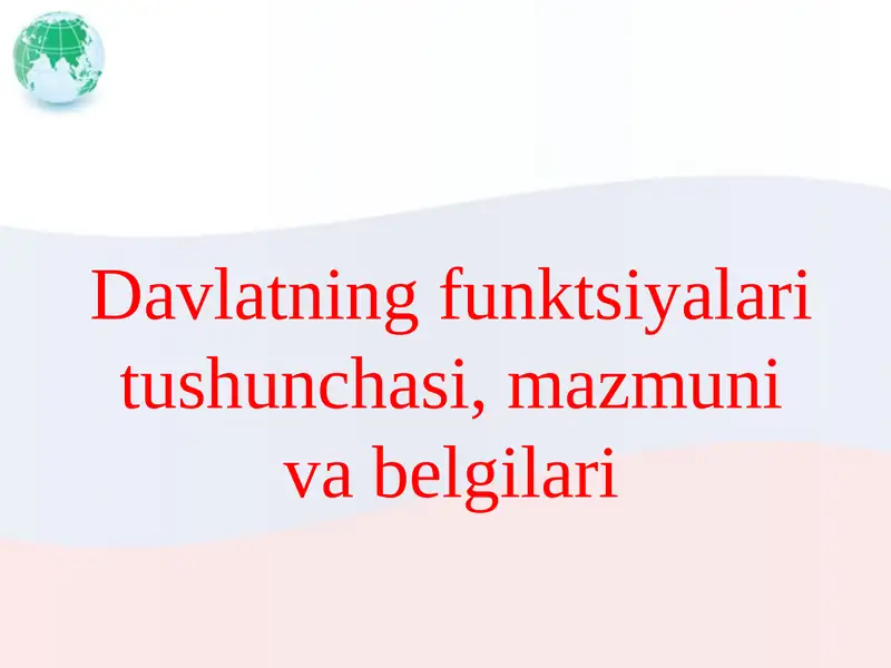 Davlatning funktsiyalari tushunchasi