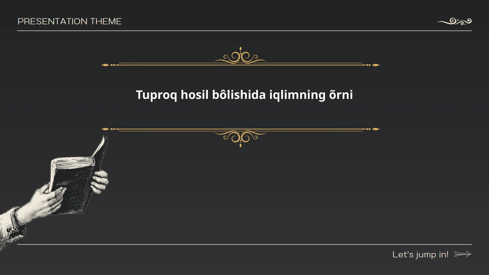 Tuproq hosil bôlishida iqlimning õrni