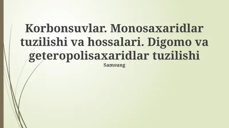 Uglevodlar: Monosaxaridlar va Polisaxaridlar