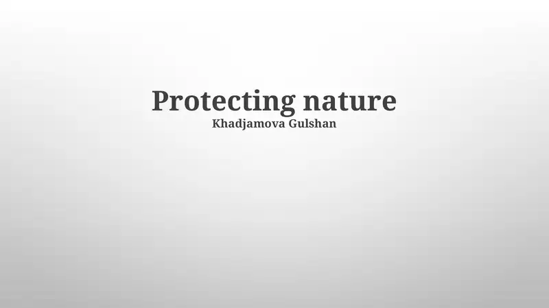 Protecting nature