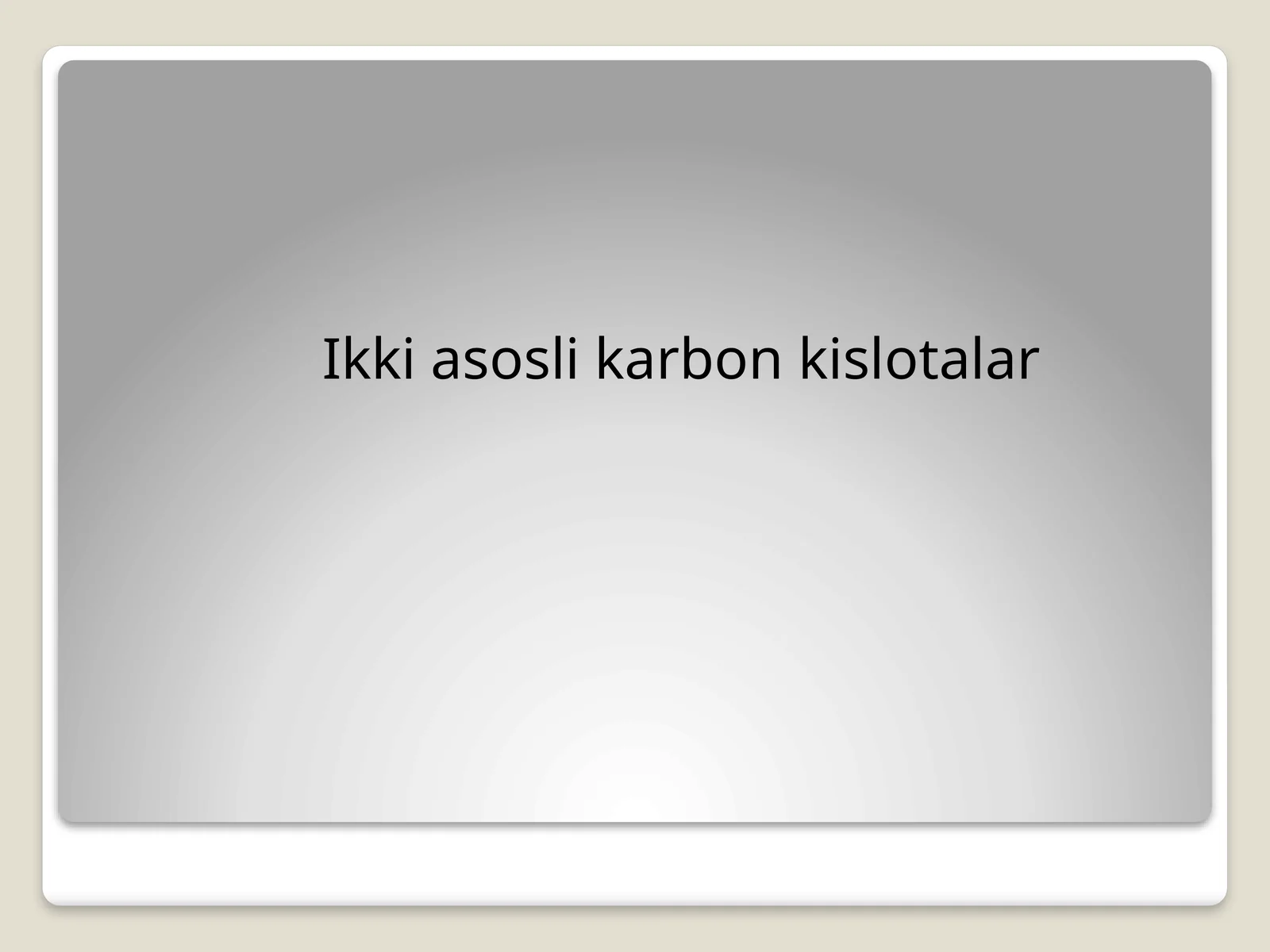 Ikki asosli karbon kislotalar