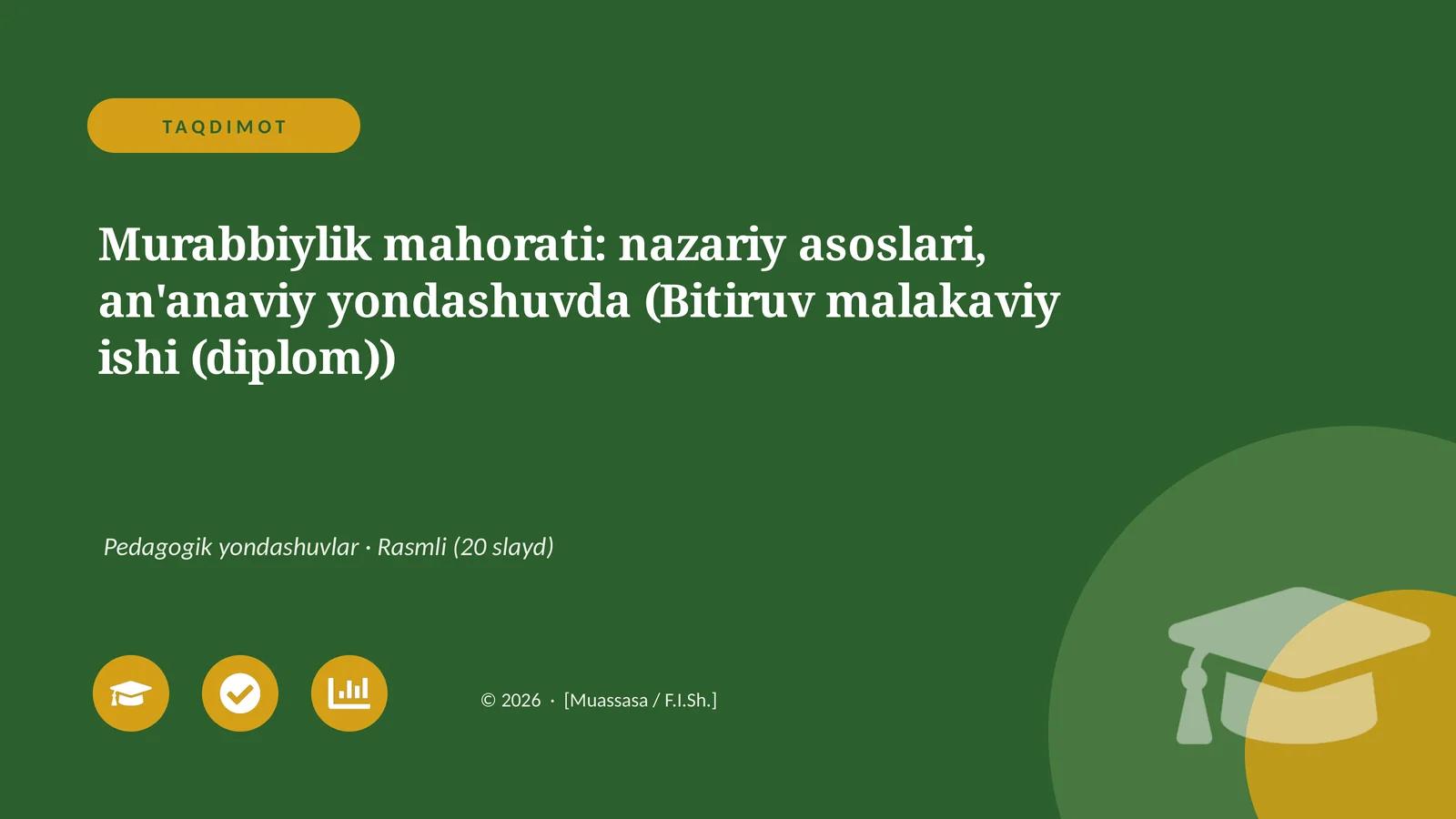 Murabbiylik mahorati: nazariy asoslari, an'anaviy yondashuvda