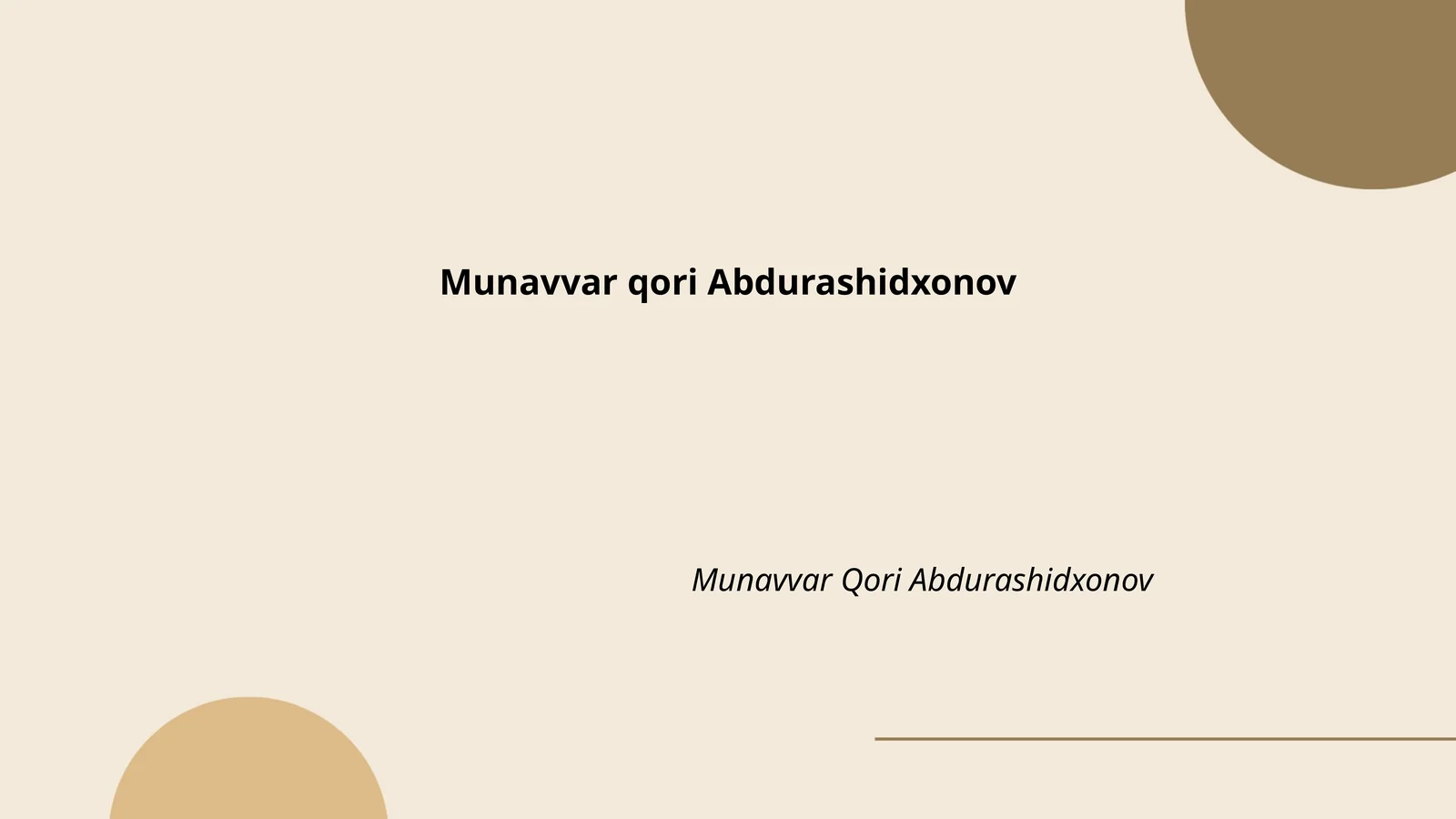 Мунаввар қори Абдурашидхоновнинг ҳаёти