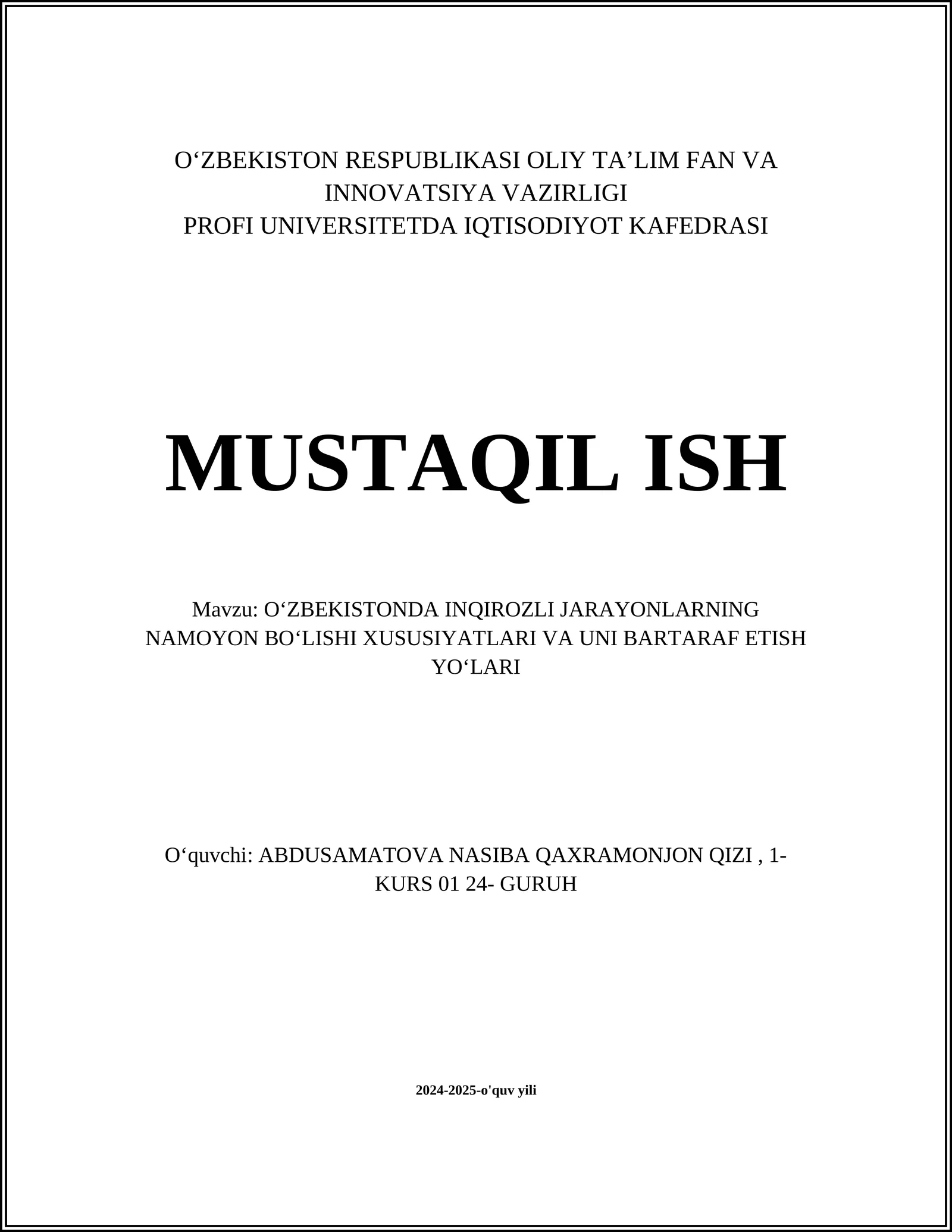 OʻZBEKISTONDA INQIROZLI JARAYONLARNING NAMOYON BOʻLISHI XUSUSIYATLARI VA UNI BARTARAF ETISH YOʻLARI