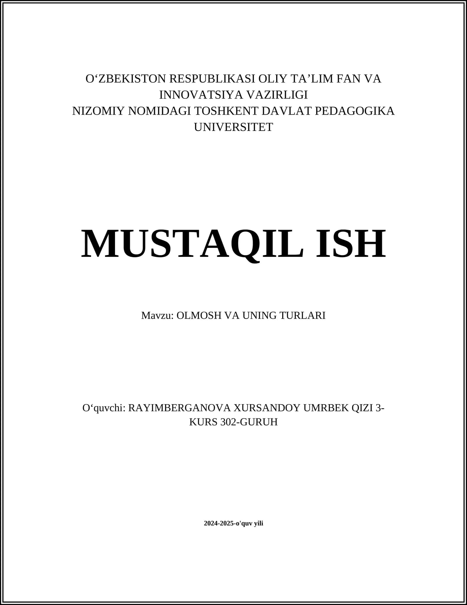 OLMOSH VA UNING TURLARI