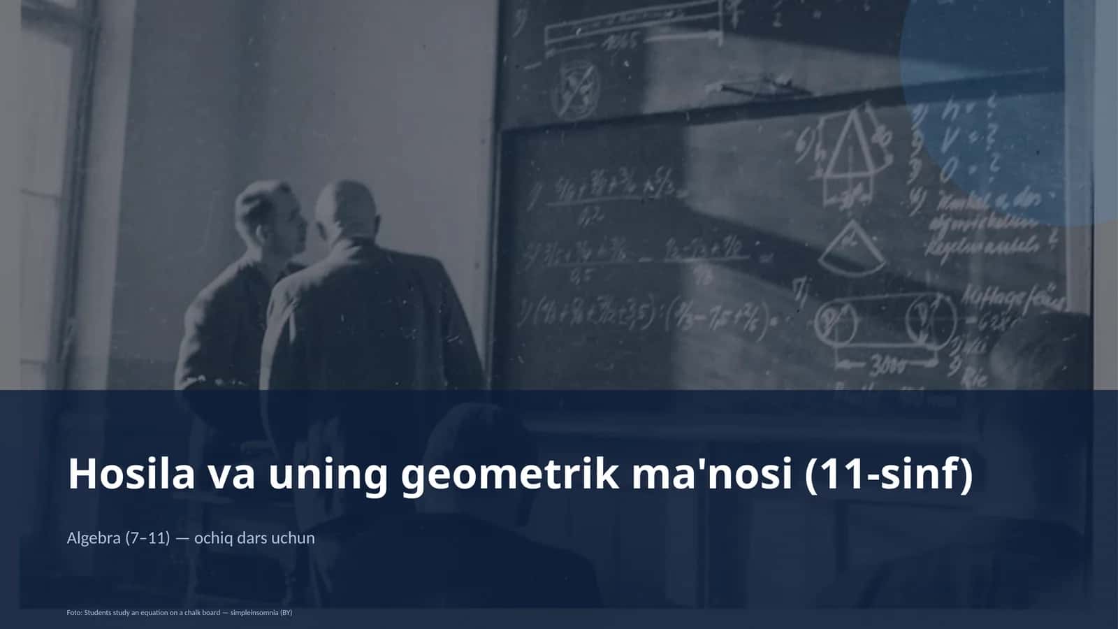 Hosila va uning geometrik ma'nosi (11-sinf)