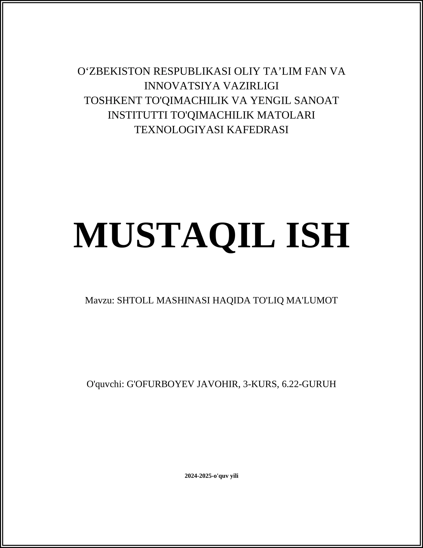 SHTOLL MASHINASI HAQIDA TO'LIQ MA'LUMOT
