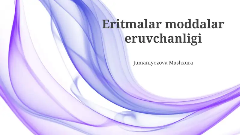 Eritmalar moddalar eruvchanligi