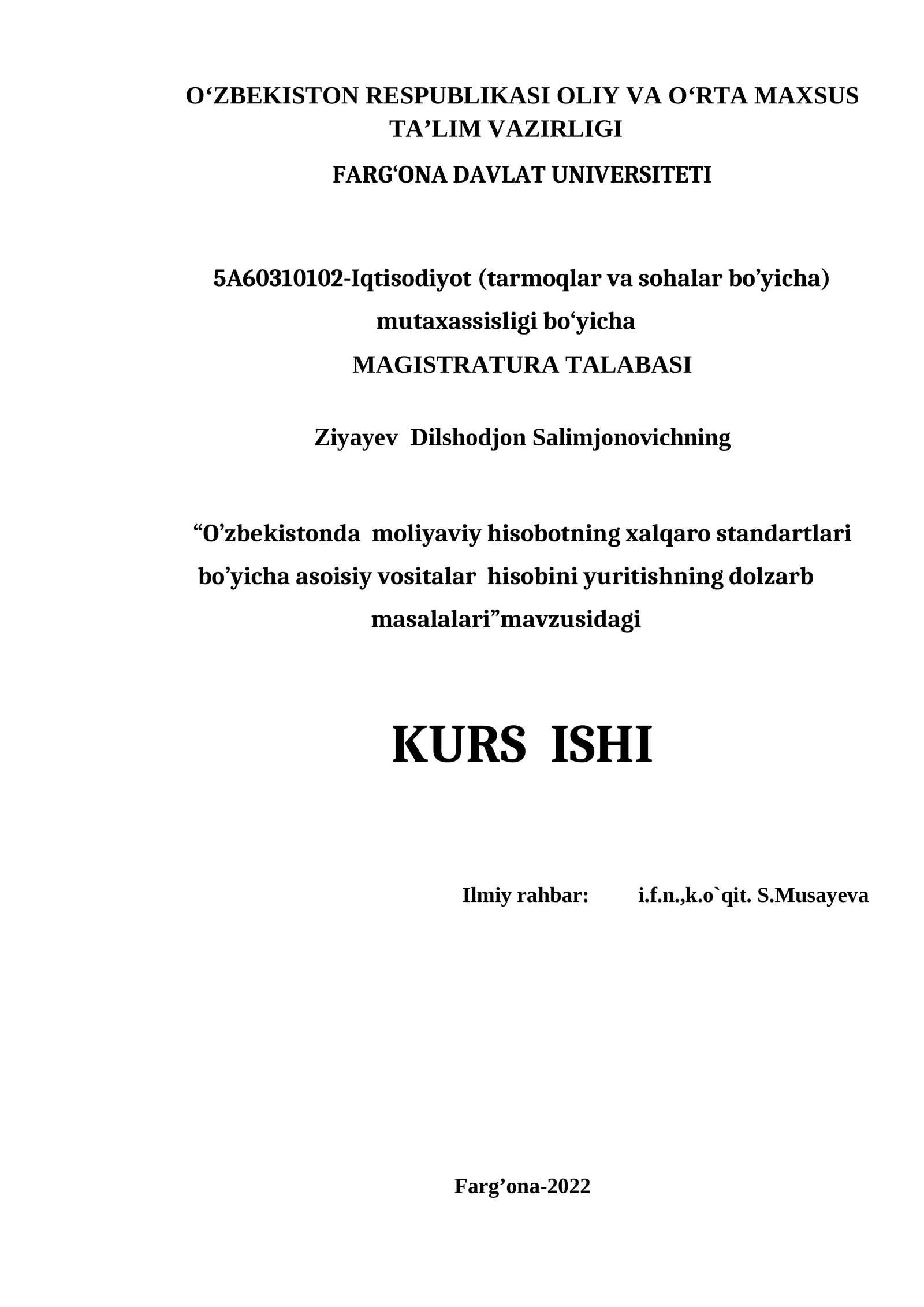 O’zbekistonda moliyaviy hisobotning xalqaro standartlari bo’yicha asoisiy vositalar hisobini yuritishning dolzarb masalalari