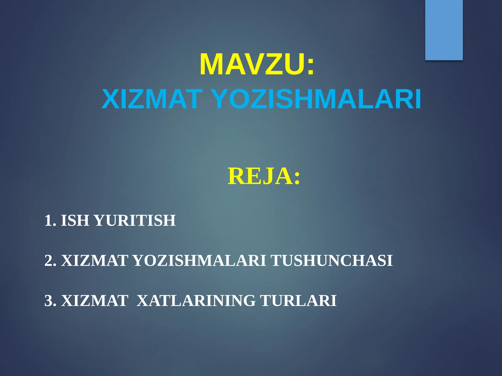 XIZMAT YOZISHMALARI
