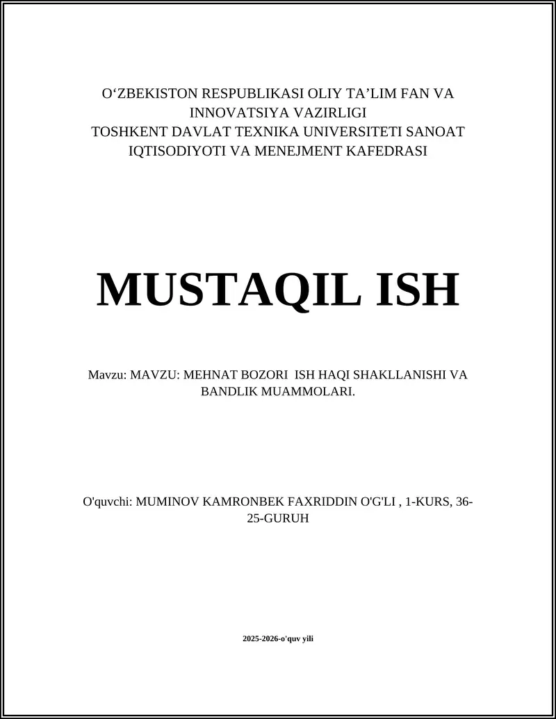MEHNAT BOZORI ISH HAQI SHAKLLANISHI VA BANDLIK MUAMMOLARI