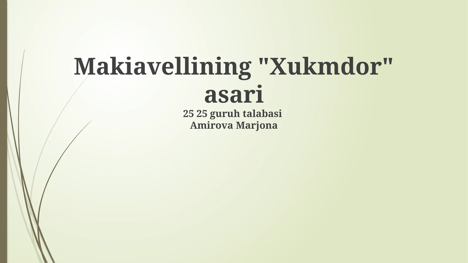 Makiavellining "Xukmdor" asari
