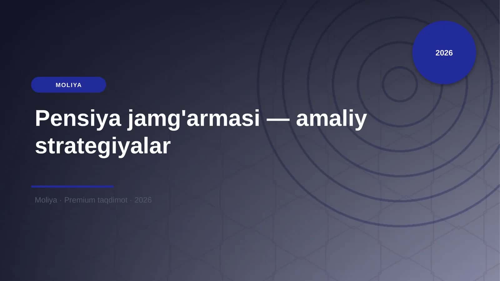 Pensiya jamg'armasi — amaliy strategiyalar