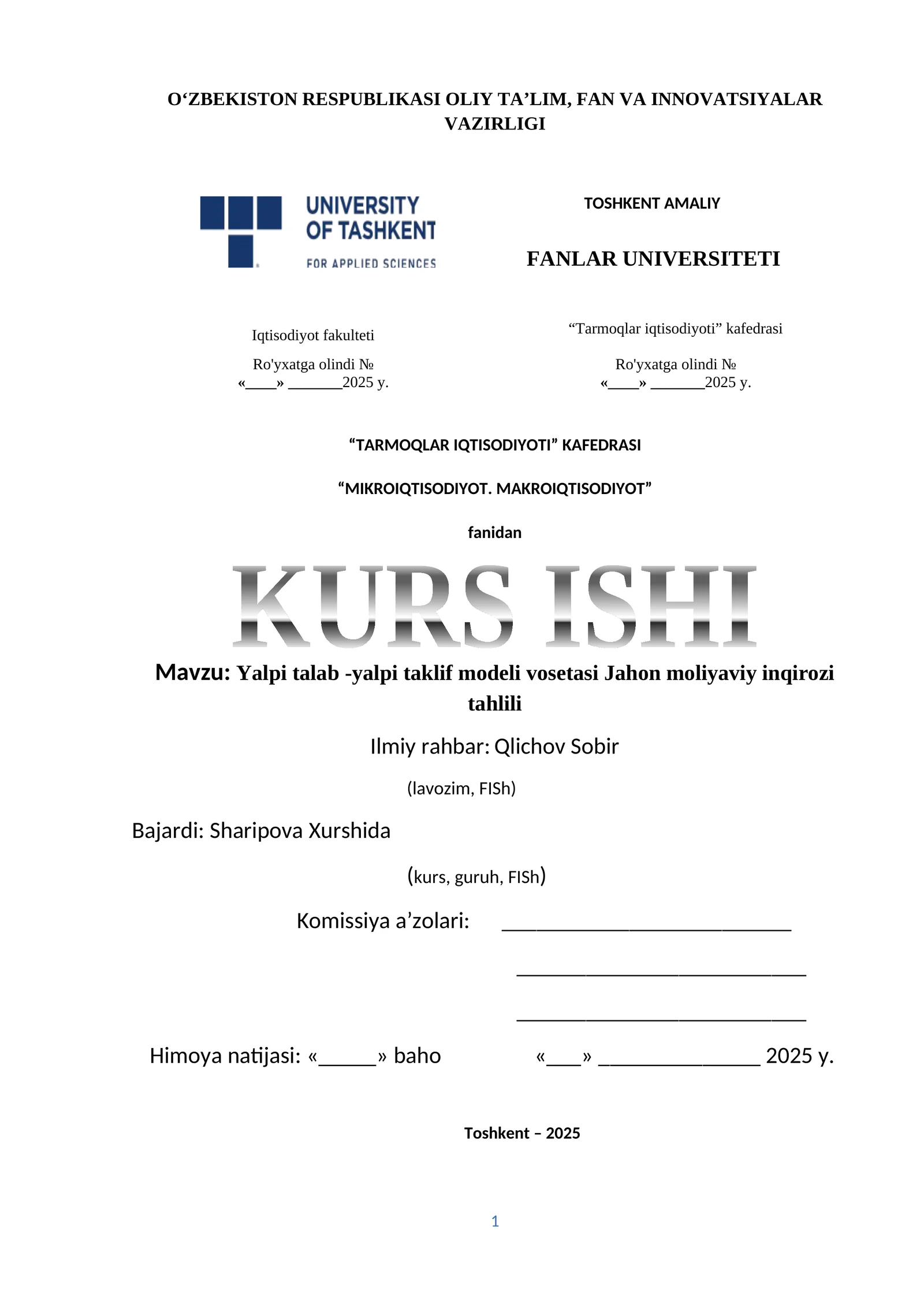 MIKROIQTISODIYOT. MAKROIQTISODIYOT KURS ISHI