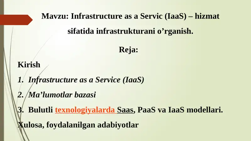 Infrastructure as a Service (IaaS)