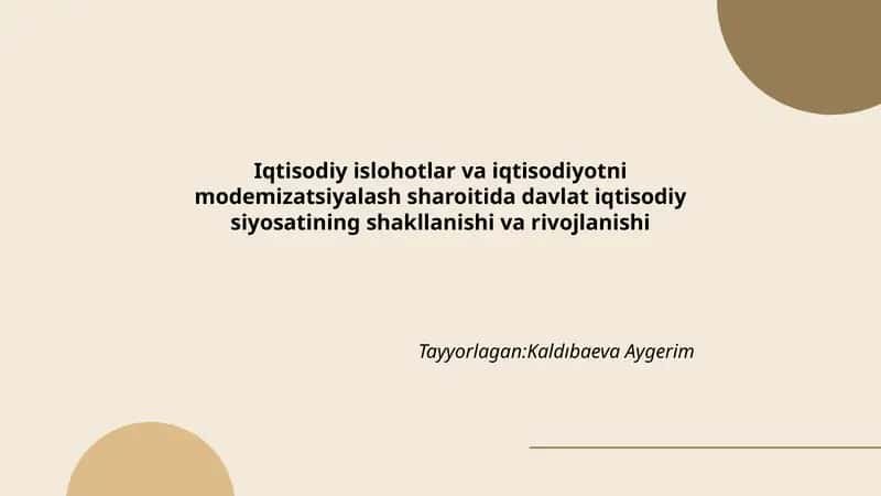 Davlat iqtisodiy siyosatining iqtisodiy islohotlar sharoitida shakllanishi va rivojlanishi