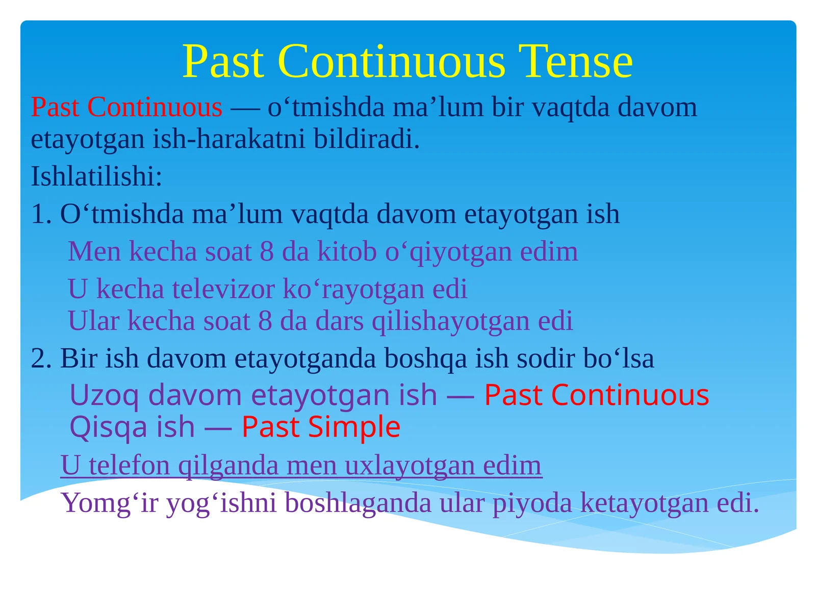 Past Continuous Tense