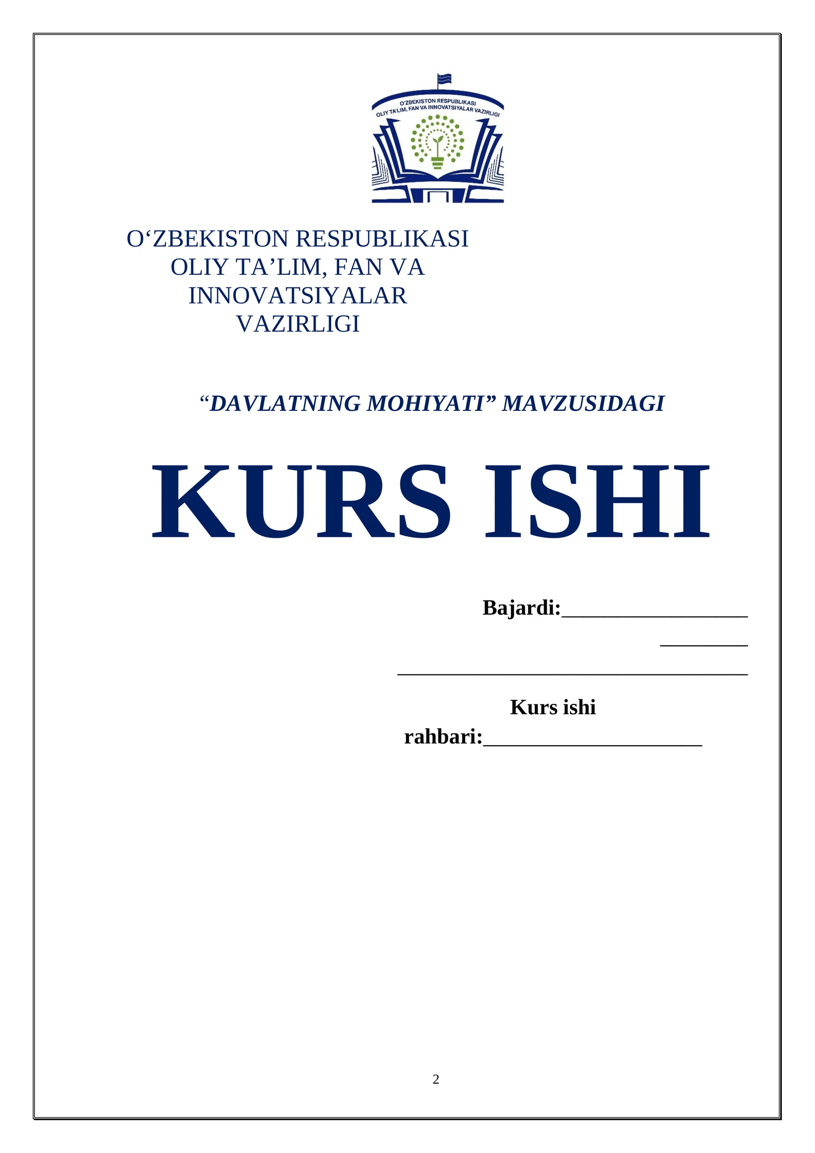 DAVLATNING MOHIYATI MAVZUSIDAGI KURS ISHI
