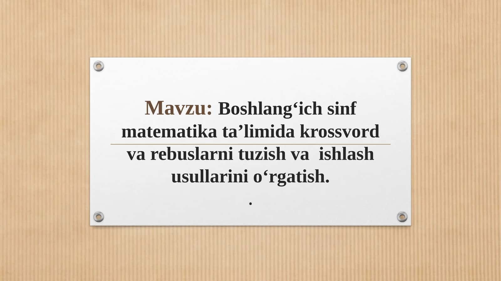 Matematika darslarida interfaol didaktik-dasturiy krossvordlar