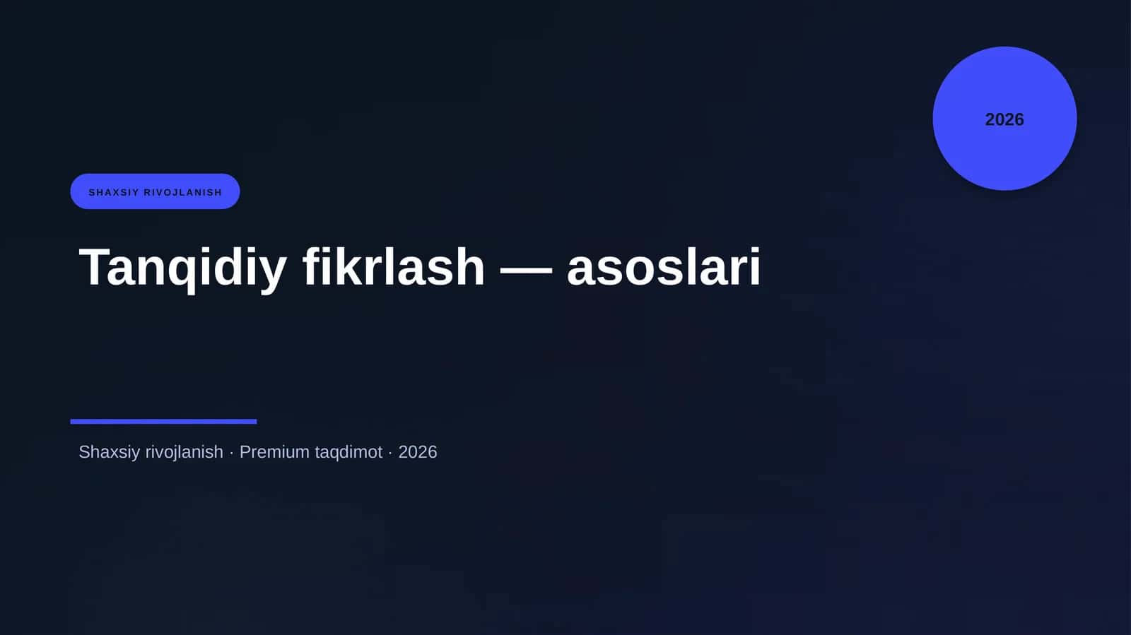 Tanqidiy fikrlash — asoslari