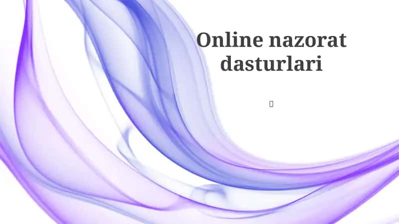 Online nazorat dasturlari