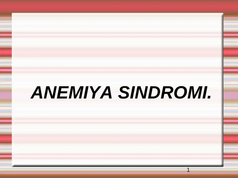 ANEMIYA SINDROMI