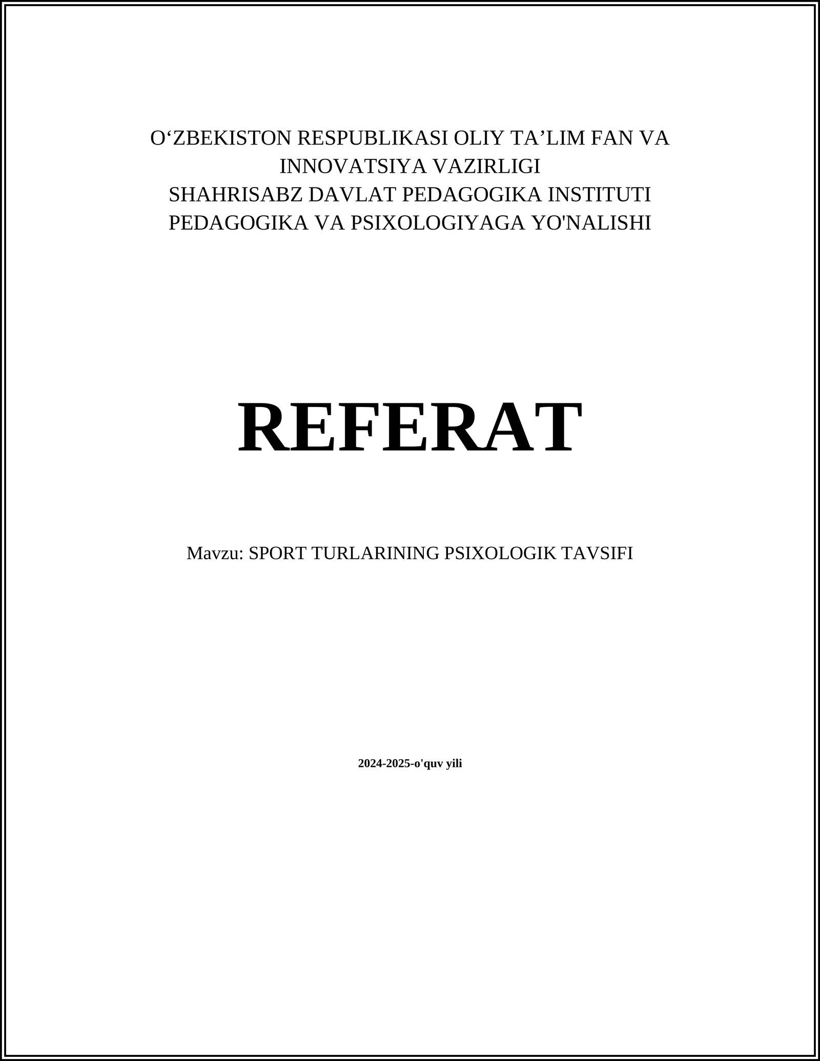 SPORT TURLARINING PSIXOLOGIK TAVSIFI REFERAT