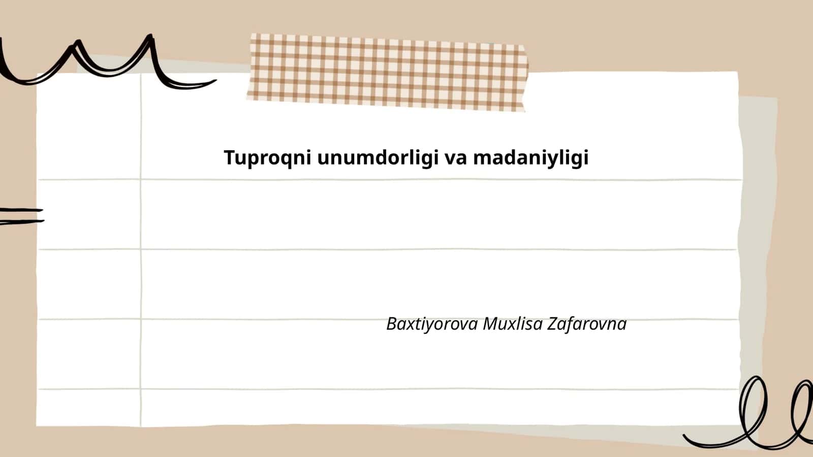 Tuproqni unumdorligi va madaniyligi