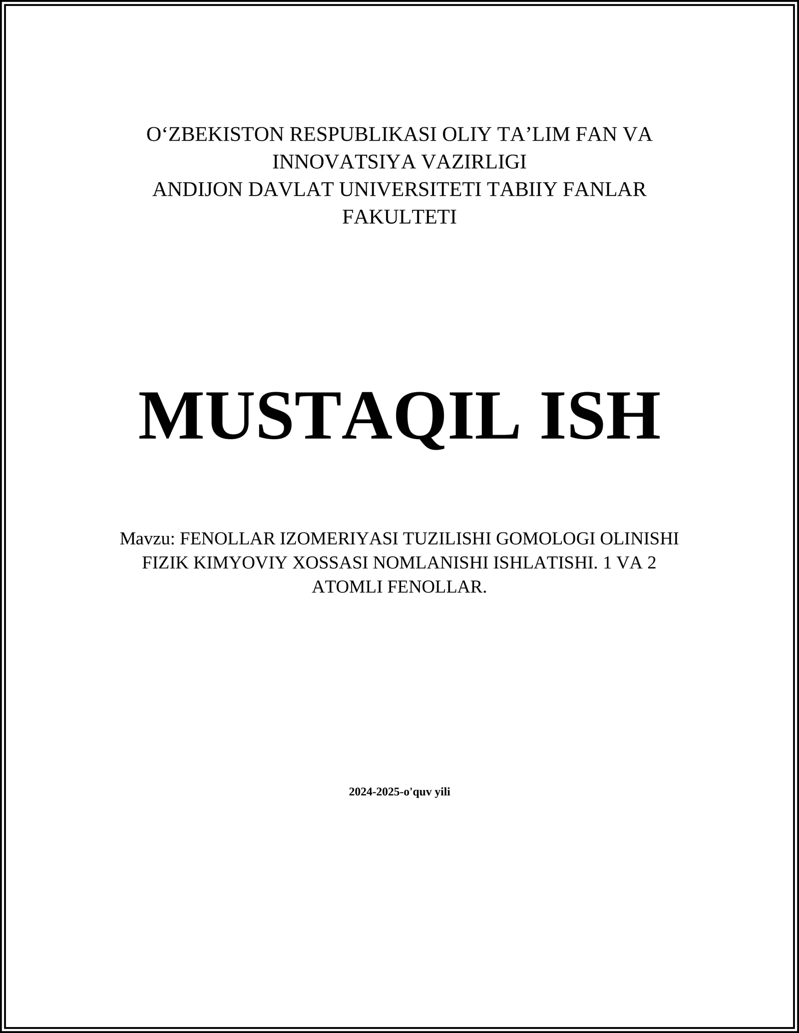 FENOLLAR IZOMERIYASI TUZILISHI GOMOLOGI OLINISHI FIZIK KIMYOVIY XOSSASI NOMLANISHI ISHLATISHI