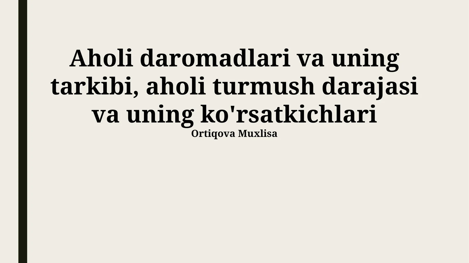 Aholi daromadlari va uning tarkibi, aholi turmush darajasi va uning ko'rsatkichlari