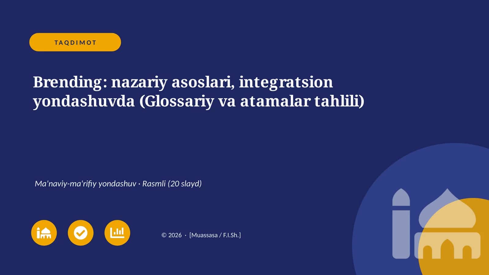 Brending: nazariy asoslari, integratsion yondashuvda (Glossariy va atamalar tahlili)