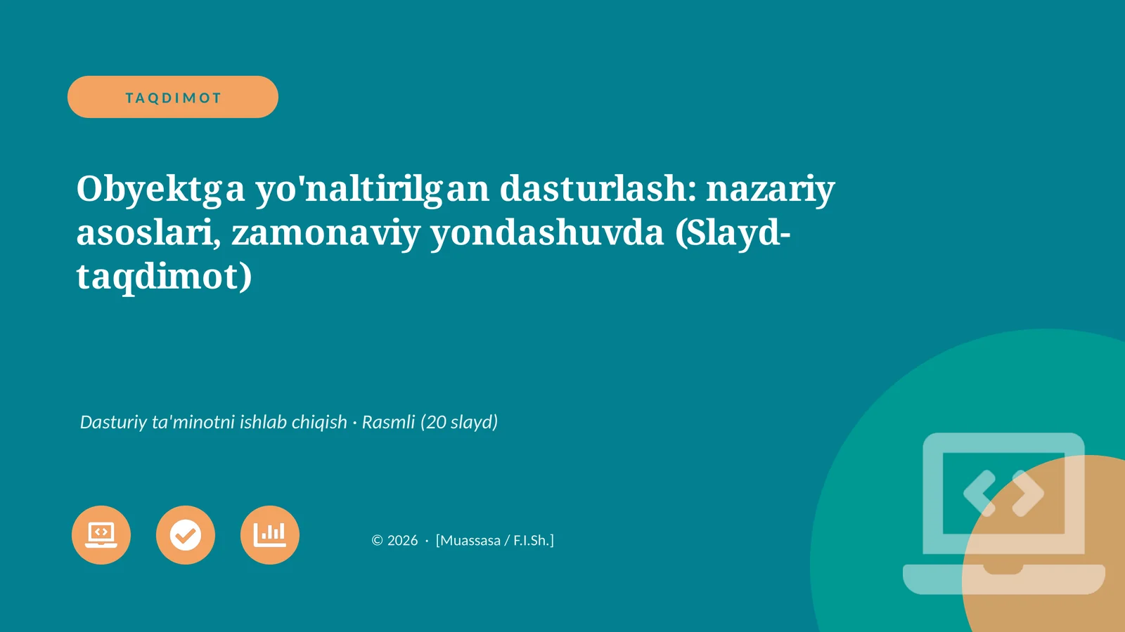 Obyektga yo'naltirilgan dasturlash: nazariy asoslari, zamonaviy yondashuvda (Slayd-taqdimot)