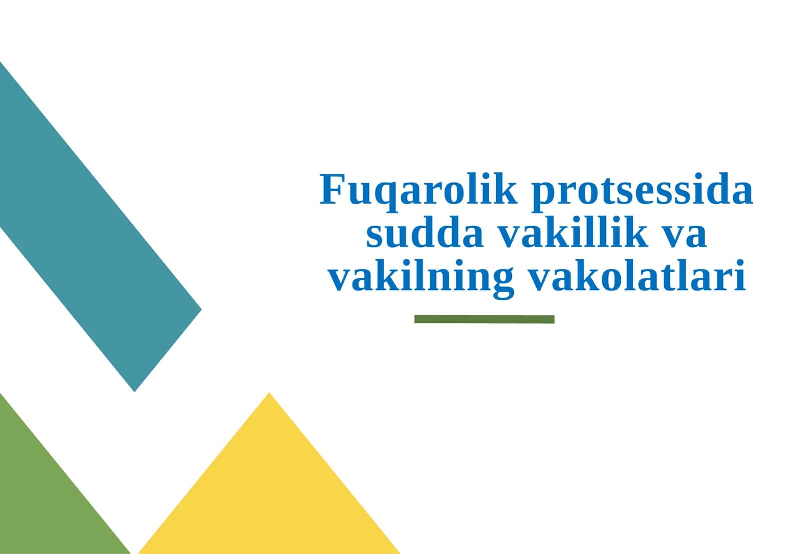 Fuqarolik protsessida sudda vakillik va vakilning vakolatlari