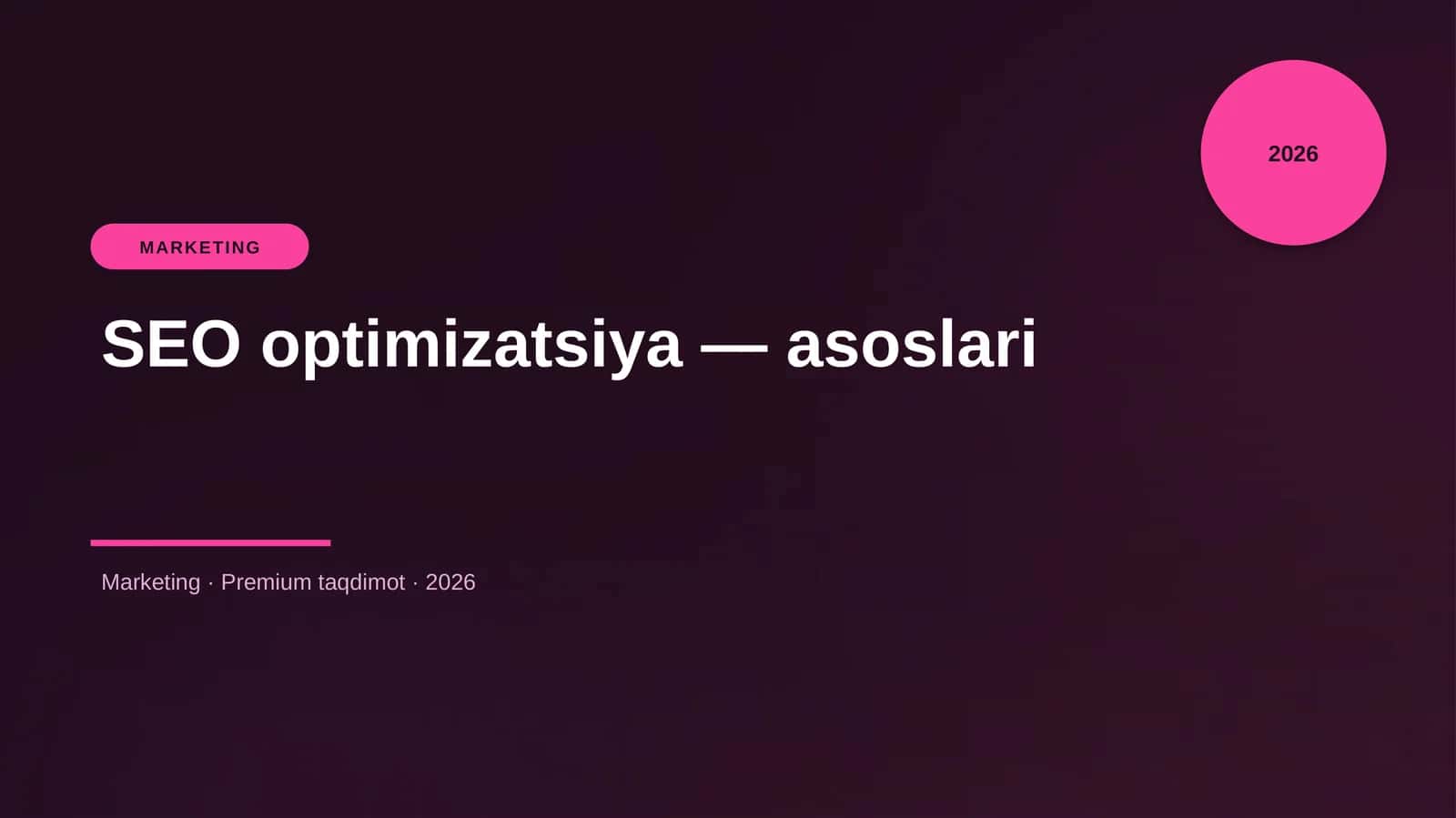SEO optimizatsiya — asoslari