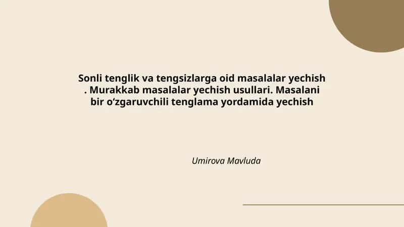 Sonli tenglik va tengsizlarga oid masalalar yechish