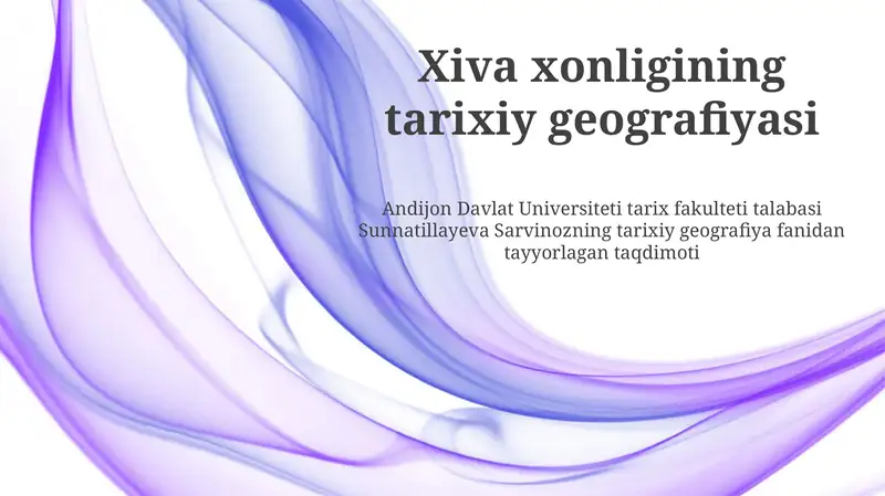 Xiva xonligining tarixiy geografiyasi