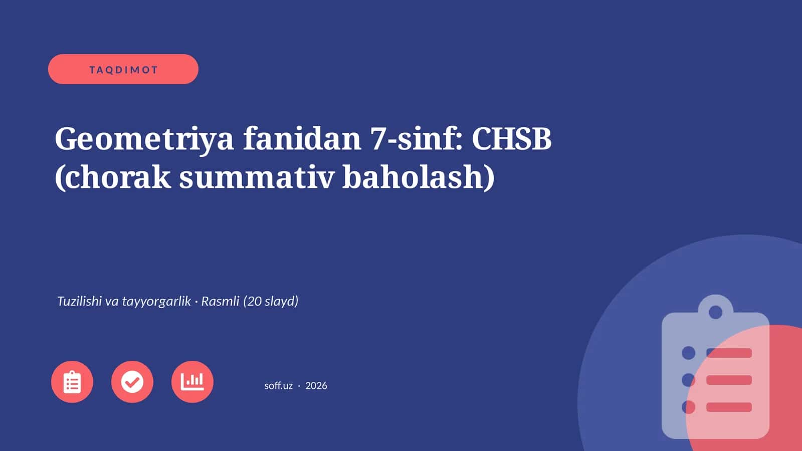Geometriya fanidan 7-sinf: CHSB (chorak summativ baholash)