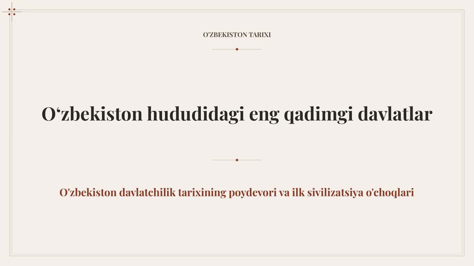 O'ZBEKISTON TARIXI