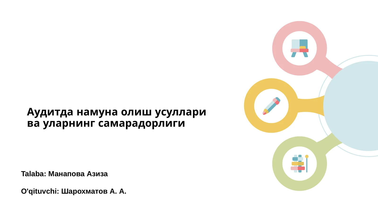 Аудитда намуна олиш усуллари ва уларнинг самарадорлиги