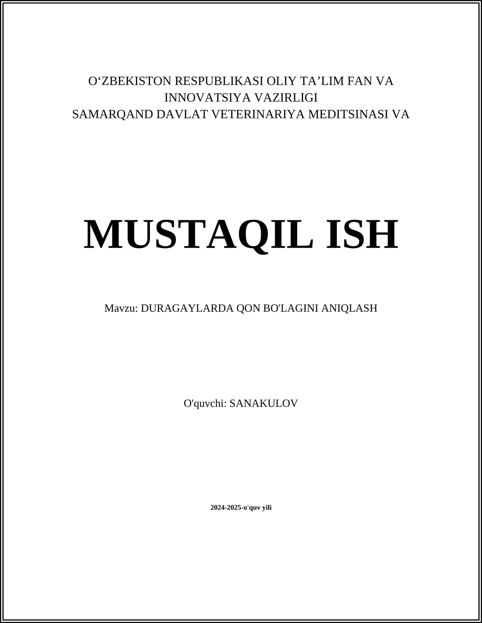 DURAGAYLARDA QON BO'LAGINI ANIQLASH