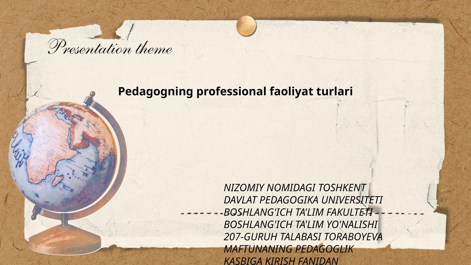 Pedagogning professional faoliyat turlari