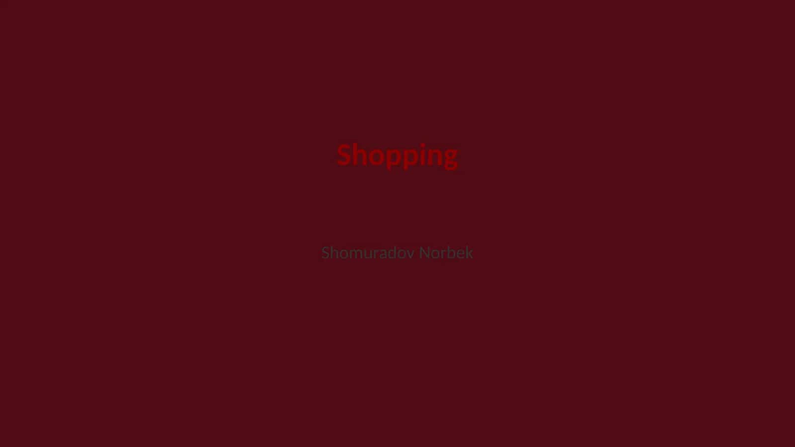 Shopping