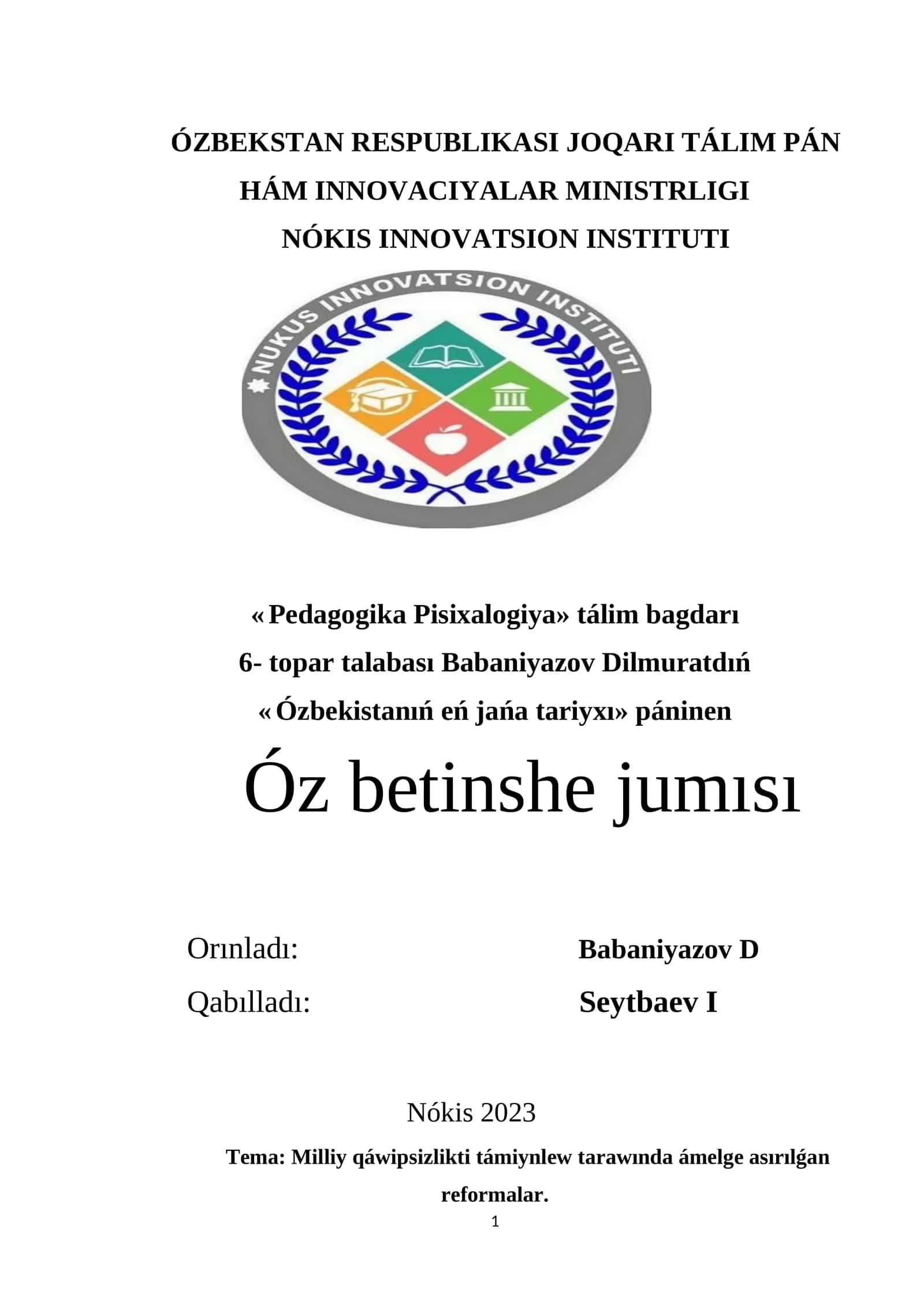 Milliy qáwipsizlikti támiynlew tarawında ámelge asırılǵan reformalar