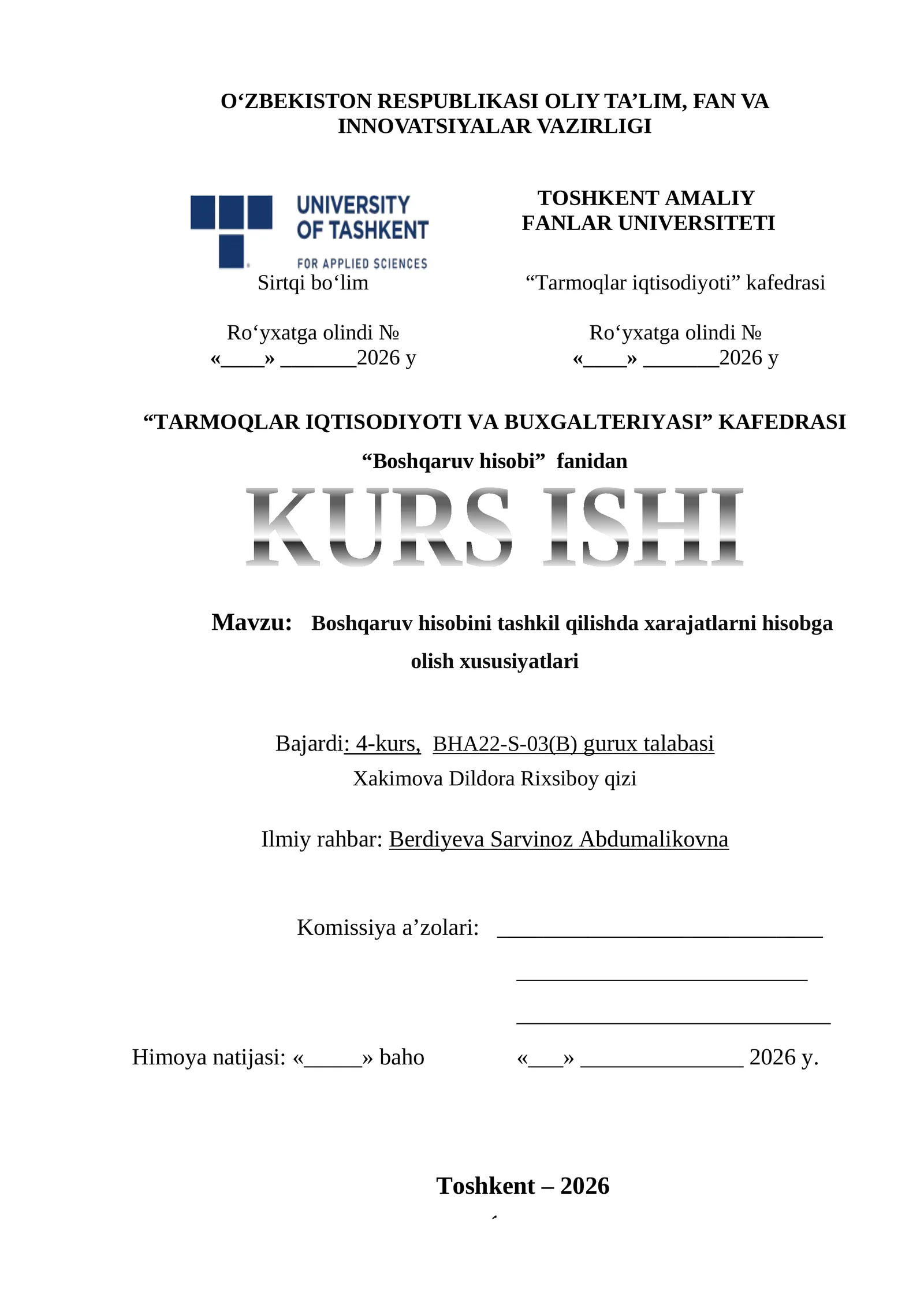 Boshqaruv hisobini tashkil qilishda xarajatlarni hisobga olish xususiyatlari