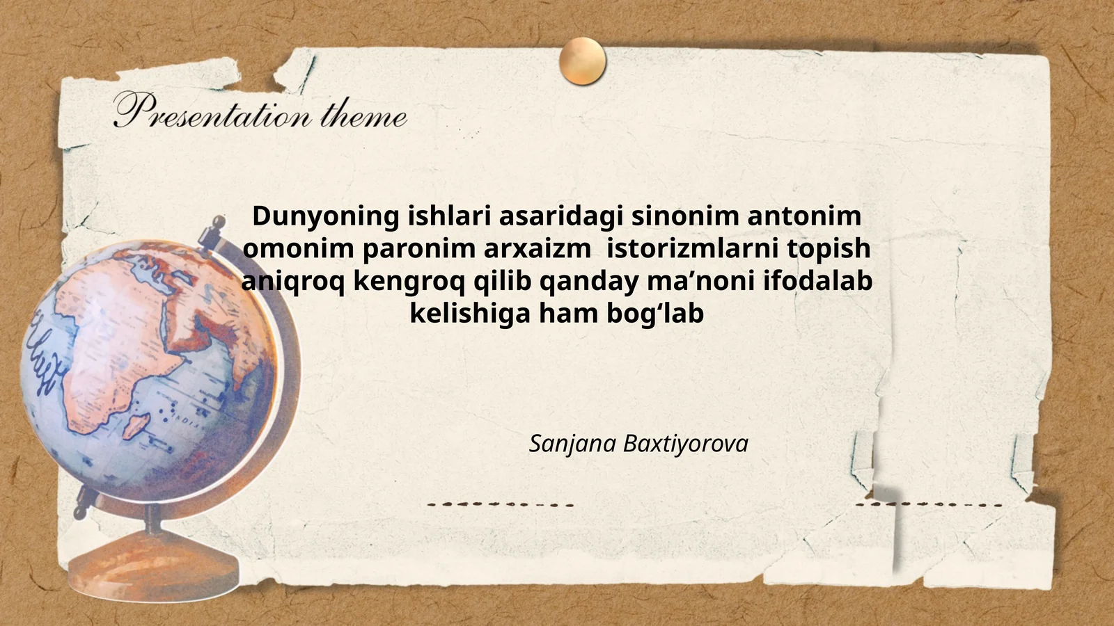 Dunyoning ishlari asaridagi sinonim antonim omonim paronim arxaizm istorizmlarni topish aniqroq kengroq qilib qanday maʼnoni ifodalab kelishiga ham bogʻlab