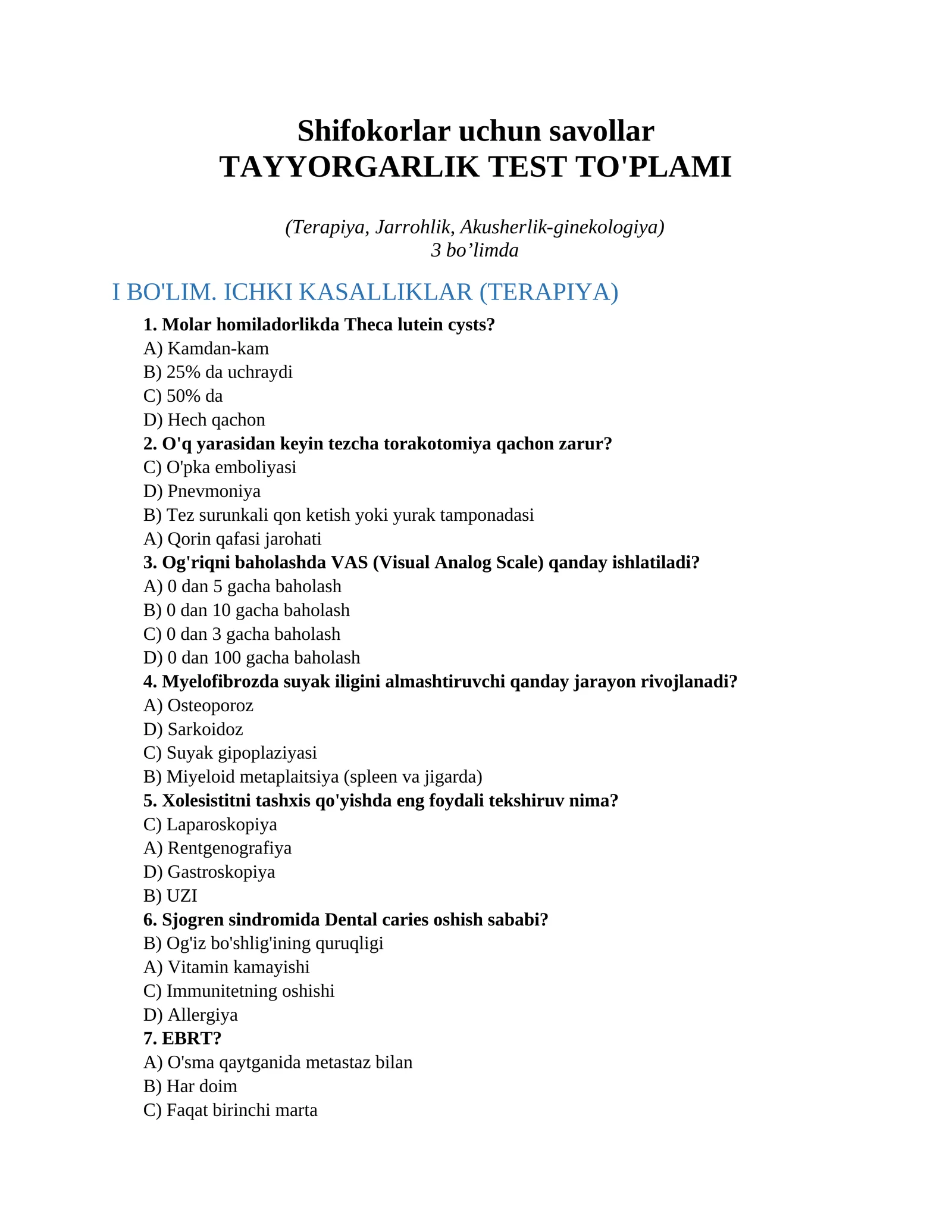 Shifokorlar uchun savollar TAYYORGARLIK TEST TO'PLAMI (Terapiya, Jarrohlik, Akusherlik-ginekologiya)